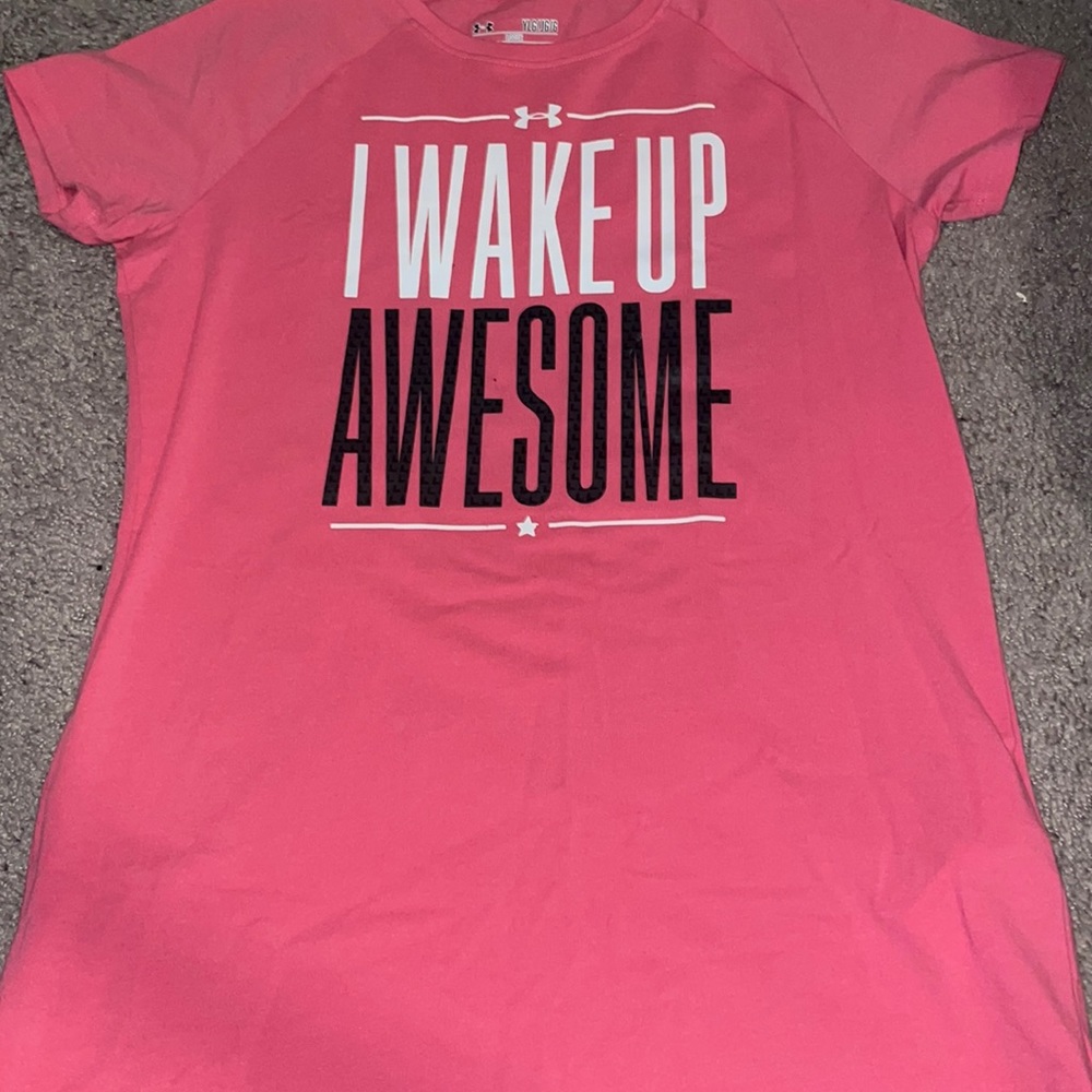 Under Armour “I wake up awesome “ T-shirt- pink, black , and white - size YL